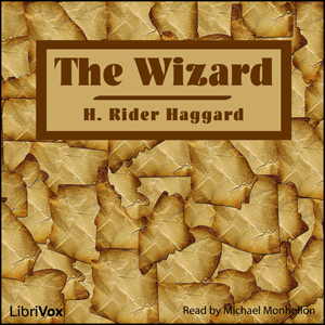 The Wizard - H. Rider Haggard