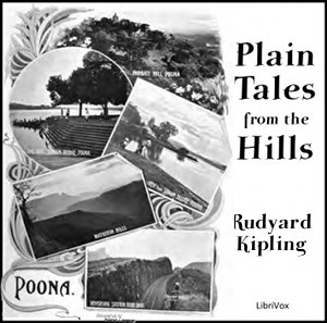 Plain Tales from the Hills - Rudyard Kipling