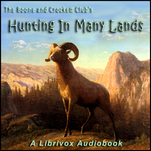 Hunting In Many Lands - Various