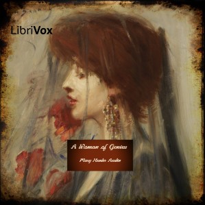 A Woman of Genius - Mary Hunter AUSTIN
