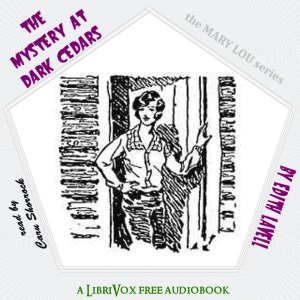 The Mystery at Dark Cedars - Edith LAVELL