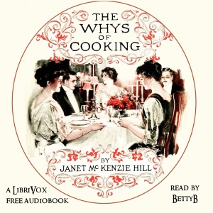 The Whys of Cooking - Janet McKenzie Hill