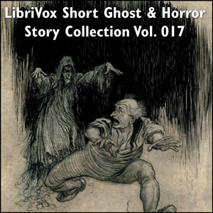 Short Ghost and Horror Collection 017 - Various
