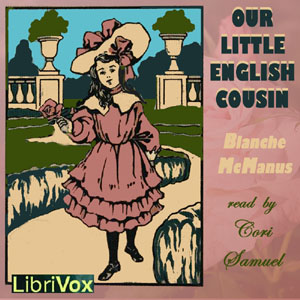 Our Little English Cousin (Version 2) - Blanche McManus