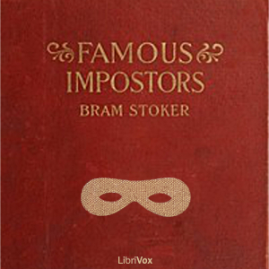 Famous Impostors - Bram Stoker