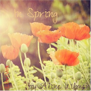 In Spring - Aline KILMER