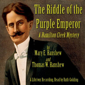 The Riddle of the Purple Emperor - Thomas W. HANSHEW