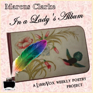 In A Lady's Album - Marcus CLARKE