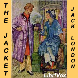The Jacket - Jack London