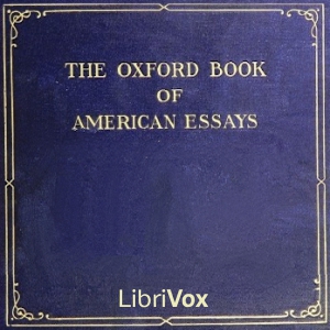Oxford Book of American Essays - Various