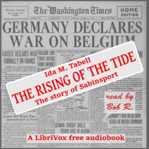 The Rising of the Tide - Ida M. TARBELL