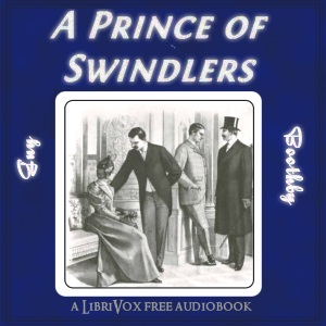 A Prince of Swindlers - Guy Boothby