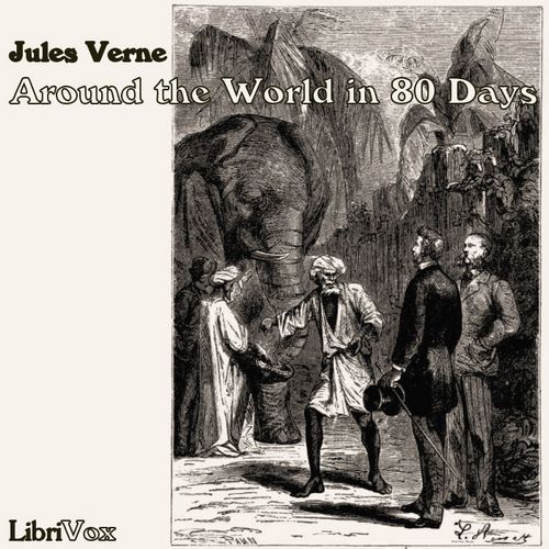 Around the World in Eighty Days - Jules Verne