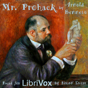Mr. Prohack - Arnold Bennett