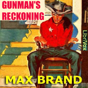 Gunman's Reckoning - Max Brand