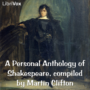 A Personal Anthology of Shakespeare - William Shakespeare
