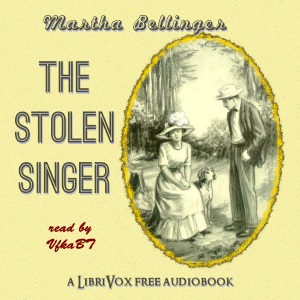 The Stolen Singer - Martha BELLINGER