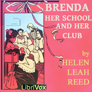 Brenda, Her School and Her Club - Helen Leah Reed