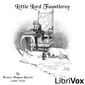 Little Lord Fauntleroy (version 2) - Frances Hodgson Burnett