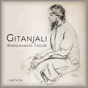 Gitanjali - Rabindranath Tagore