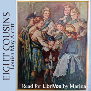 Eight Cousins (Version 3) - Louisa May Alcott