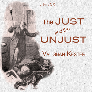 The Just And The Unjust - Vaughan KESTER