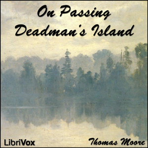 On Passing Deadman’s Island - Thomas Moore