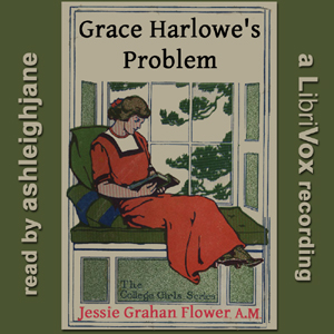 Grace Harlowe's Problem - Jessie Graham Flower