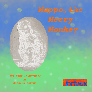 Mappo, the Merry Monkey - Richard Barnum