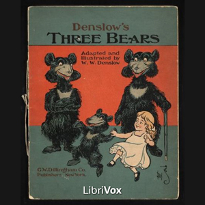 Denslow's Three Bears - W. W. DENSLOW
