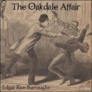 The Oakdale Affair - Edgar Rice Burroughs