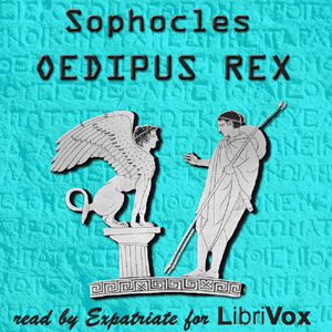 Oedipus Rex (Murray Translation) - Sophocles
