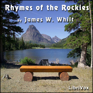 Rhymes of the Rockies - James W. WHILT