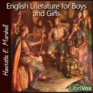 English Literature for Boys and Girls - Henrietta Elizabeth Marshall