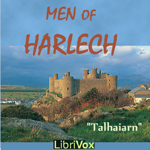 Men of Harlech - Talhaiarn