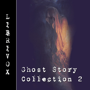 Ghost Story Collection 002 - Various