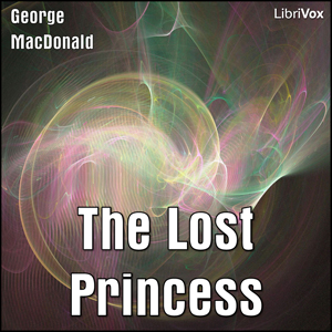 The Lost Princess - George MacDonald