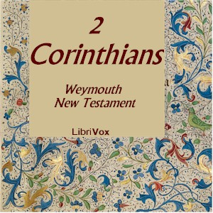 Bible (WNT) NT 08: 2 Corinthians - Weymouth New Testament