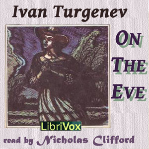 On the Eve - Ivan Turgenev