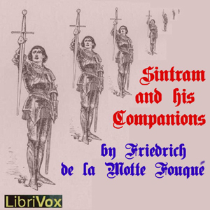 Sintram and His Companions - Friedrich de la Motte FOUQUÉ