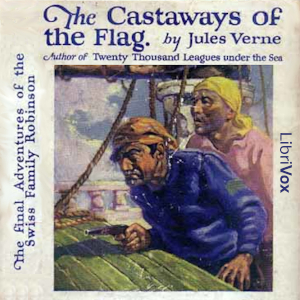 The Castaways of the Flag - Jules Verne
