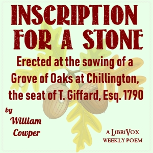 Inscription For A Stone - William Cowper