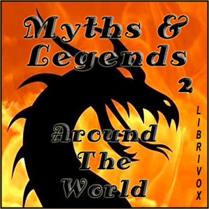 Myths and Legends Around the World - Collection 02 - Various