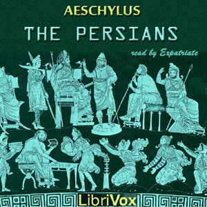 The Persians (version 2) - Aeschylus