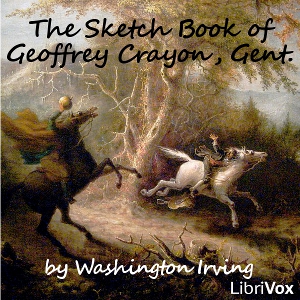 The Sketch Book of Geoffrey Crayon, Gent. - Washington Irving