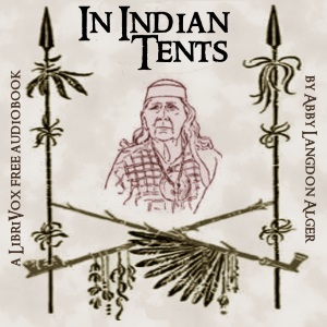 In Indian Tents - Abby Langdon ALGER