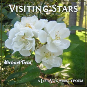 Visiting Stars - Michael Field