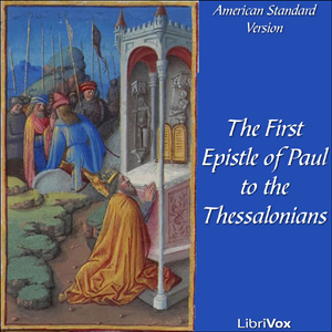Bible (ASV) NT 13: 1 Thessalonians - American Standard Version