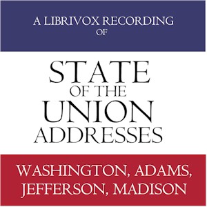 State of the Union Addresses by United States Presidents (1790 - 1816) - Undefined
