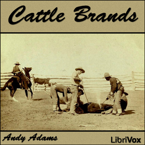 Cattle Brands - Andy ADAMS